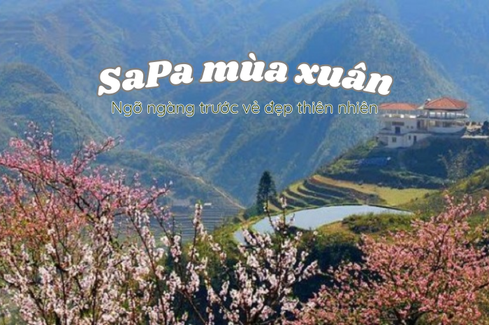 SaPa mùa xuân - Ngỡ ngàng trước vẻ đẹp thiên nhiên.