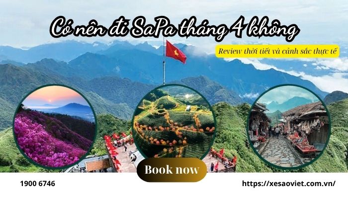 Có nên đi SaPa tháng 4 không