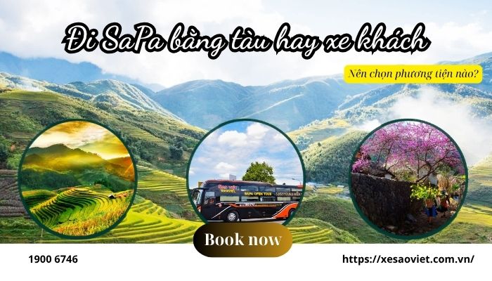 đi SaPa bằng tàu hay xe khách