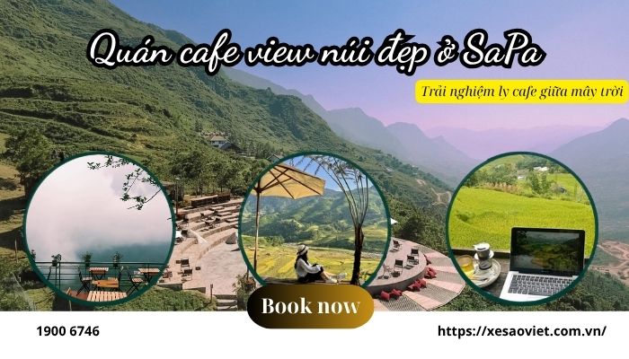 Quán cafe view núi đẹp ở SaPa - Trải nghiệm ly cafe giữa mây trời